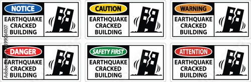 Earthquake Warning Sign with Cracked Building