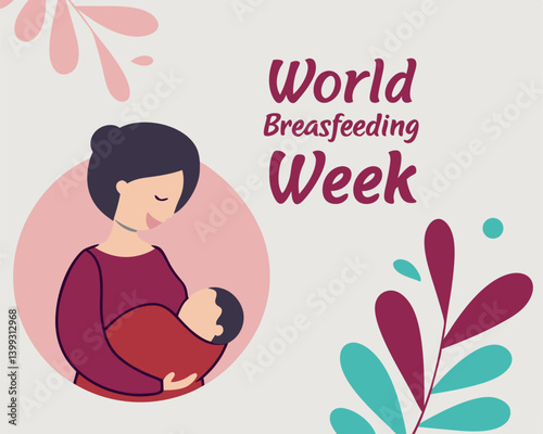 World Breastfeeding Week Banner: Mother Nursing Baby with Floral Design.