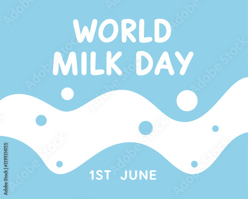 Celebrate World Milk Day on 1st June with Milk Waves.