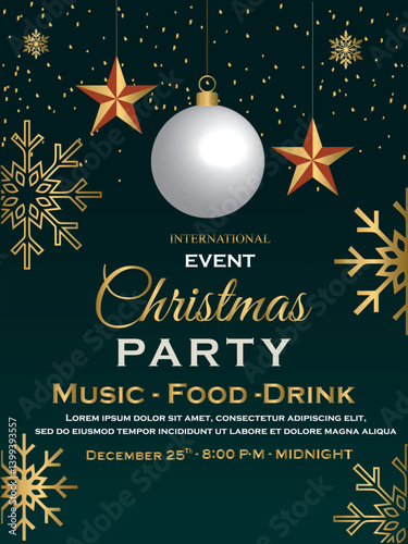 A sophisticated Christmas party poster with a dark green background, golden snowflakes, red and gold stars, and a white ornament. The text highlights music, food, and drinks, scheduled for December 25