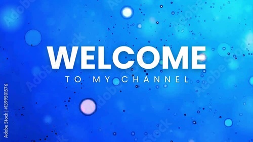 The words Welcome to My Chanel with animation and neon nuances, can be used for video openings