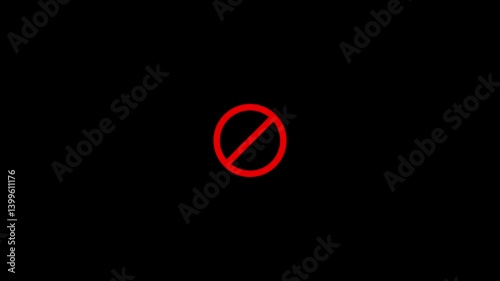 No Symbol animation.Prohibition Red Sign Chroma Key.Warning, stop or no entry forbidden red circle and line symbol icon animation.Animation of Stop sign icon notifications that do not do anything.