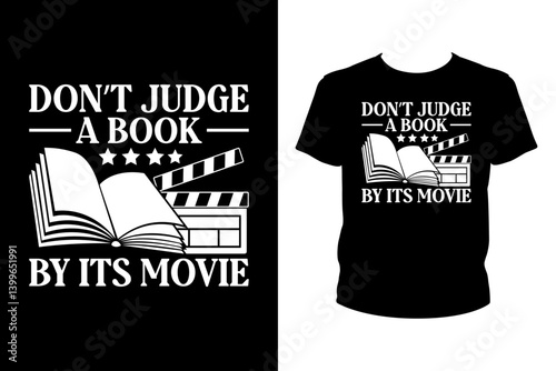 Don't judge a book by Its movie Quotes svg, Book Svg, t-shirt design for prints, Book t-shirt design cut file