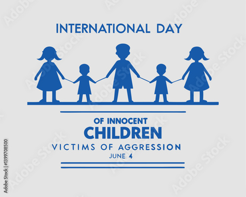 International Day of Innocent Children Victims of Aggression June 4th Design