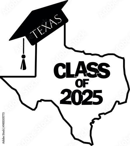 Class of 2025 graduation vector design Texas state silhouette.