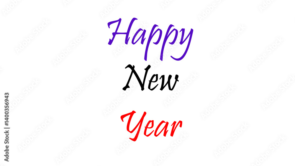 Fototapeta premium Happy new year text design for inspirational and motivational quotes, typography, modern and stylish motivational quotes typography slogan.