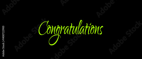Congratulations quotes, typography, posters and other uses of fashion, art, designs for prints, posters, cards, t shirt, coffee mug hoodies etc.