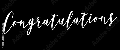 Congratulations quotes, typography, posters and other uses of fashion, art, designs for prints, posters, cards, t shirt, coffee mug hoodies etc.