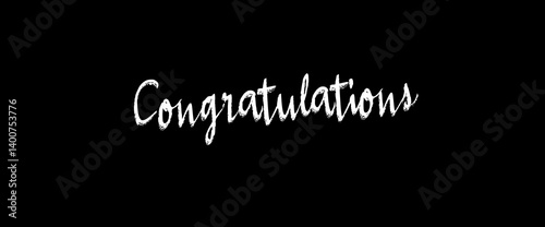 Congratulations quotes, typography, posters and other uses of fashion, art, designs for prints, posters, cards, t shirt, coffee mug hoodies etc.