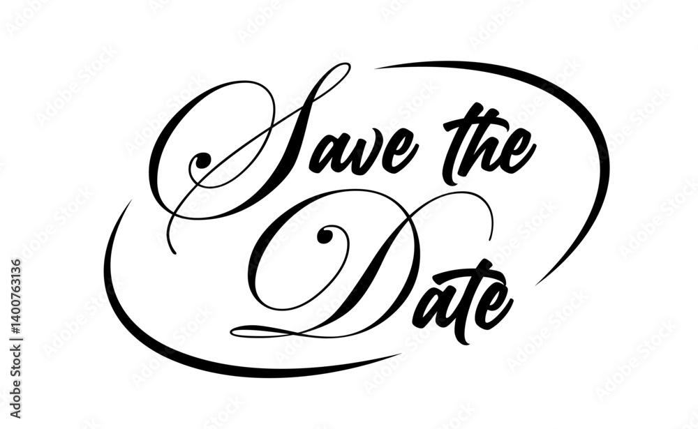 Save the date elegant design, with rounded frame. Typographic calligraphy invitation. Save the date elegant design, with rounded frame. Typographic calligraphy invitation.