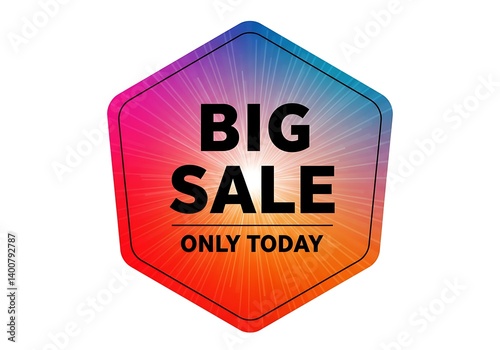 Obraz na płótnie Vibrant Big Sale Sign, Only Today w salonie