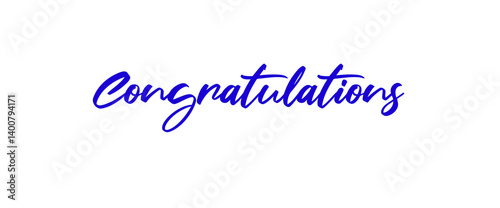 Congratulations quotes, typography, posters and other uses of fashion, art, designs for prints, posters, cards, t shirt, coffee mug hoodies etc.