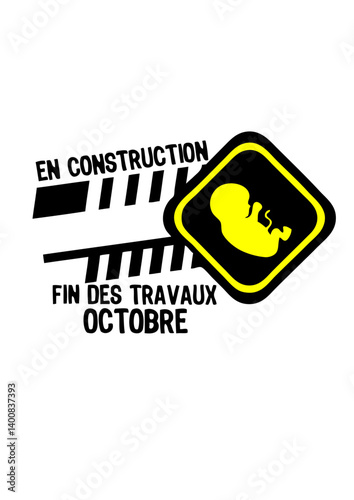 octobre bebe construction panneau fin travaux naissance enceinte