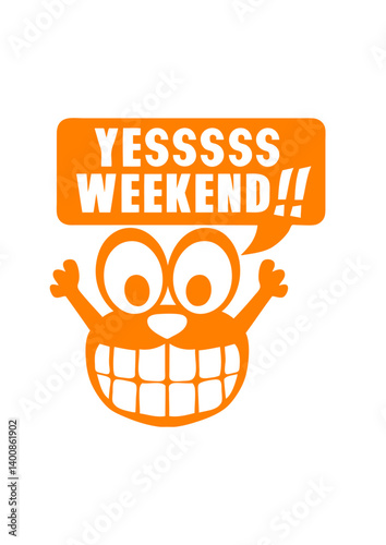 yes yessss weekend citation smiley comique humour