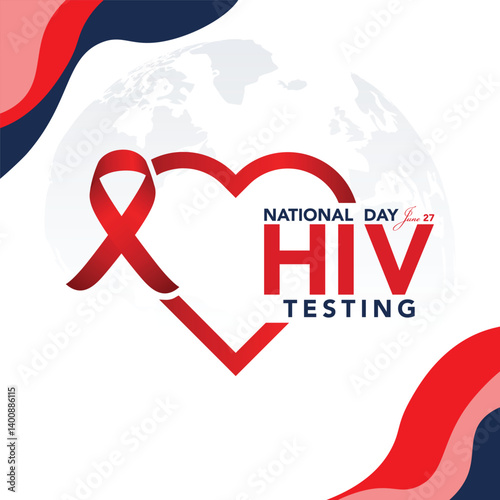 HIV Testing day is observed every year on June 27th to encourage people to get tested for (human immunodeficiency virus), know their status, and get linked to care and treatment. Vector illustration