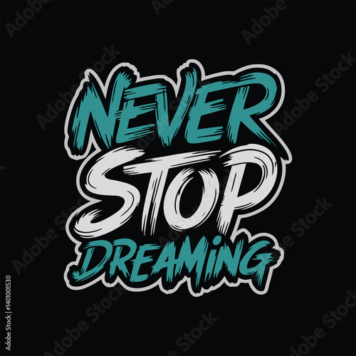 Graffiti Style Typography Motivational T-Shirt Design – Urban Street Art Inspiration Tee