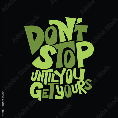 Graffiti Style Typography Motivational T-Shirt Design – Urban Street Art Inspiration Tee