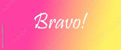 Bravo motivational quotes, typography, posters and other uses of fashion, art, designs for prints, posters, cards, t shirt, coffee mug hoodies etc.