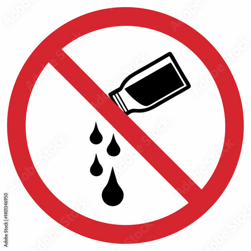 No spilling liquids sign featuring a bottle pouring droplets
