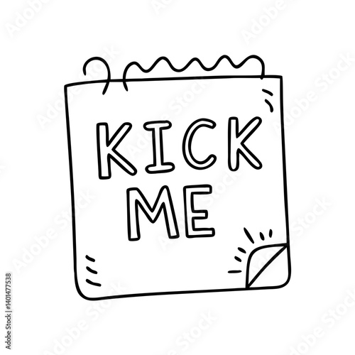 prank note that says kick me icon, prank note that says kick me line art - simple line art of prank note that says kick me, perfect for prank note that says kick me logos and icons