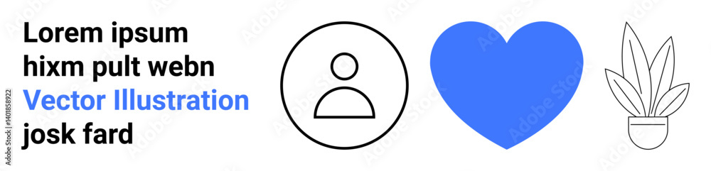 Minimalistic user profile icon, vibrant blue heart, and a potted plant. Ideal for social media, profiles, wellness, nature, love, digital communication flat landing page banner Minimalistic user profile icon, vibrant blue heart, and a potted plant. Ideal for social media, profiles, wellness, nature, love, digital communication flat landing page banner