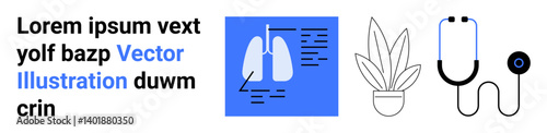 Lungs diagram with anatomical details, stethoscope, potted plant for wellness concept, modern healthcare tools. Ideal for health services, education, diagnostics, wellness, prevention medical
