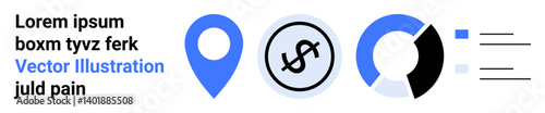 Location pin, dollar symbol in circle, segmented pie chart, and text blocks for visualizing data. Ideal for finance, analytics, statistics, geography, web design infographics simple landing page