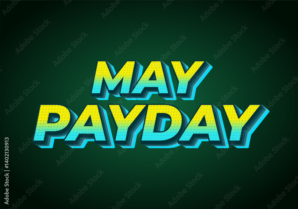 Fototapeta premium May payday. Text effect for promotional needs about payday in May. yellow blue colors