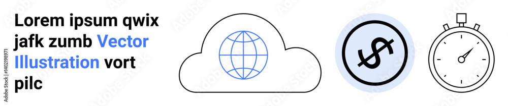 Cloud hosting with a globe icon, financial symbol inside a circle, and stopwatch. Ideal for technology, economy, finance, time management, globalization, SaaS simple landing page Cloud hosting with a globe icon, financial symbol inside a circle, and stopwatch. Ideal for technology, economy, finance, time management, globalization, SaaS simple landing page