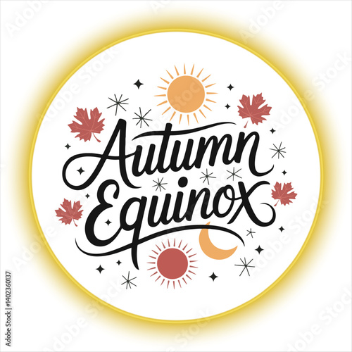 Autumn Equinox Calligraphy with Fall Leaves and Sun,Elegant Autumn Equinox Typography with Seasonal Elements,Handwritten Autumn Equinox Script with Maple Leaves,Fall Season Equinox Celebration Design 