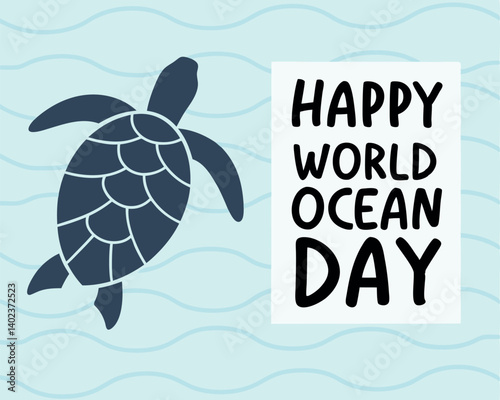 Happy World Ocean Day with Cute Sea Turtle Illustration.