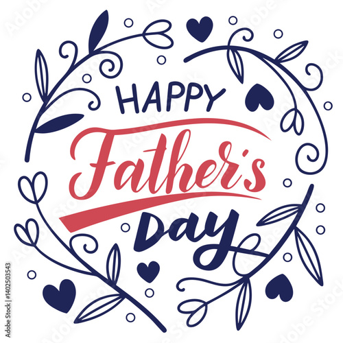 Happy fathers day. Lettering. Holiday calligraphy text