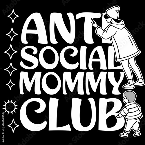 Funny Anti Social Mommy Club Black White Cartoon Beanie Mom Baby Stars Sun Relatable Introvert Mother Art
