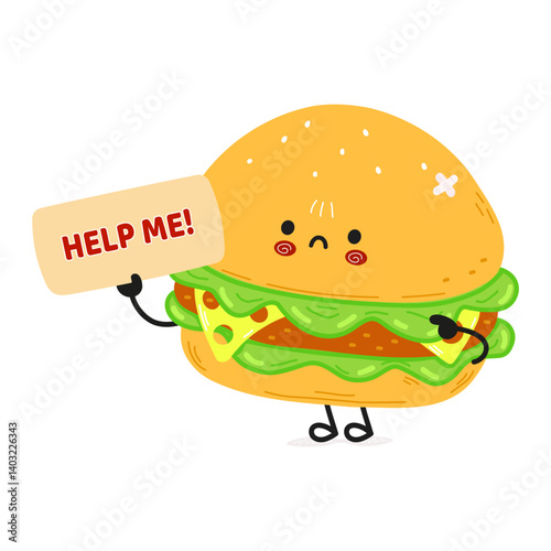 A cartoon Burger with a sad expression holds a Help Me sign, conveying a plea for help.