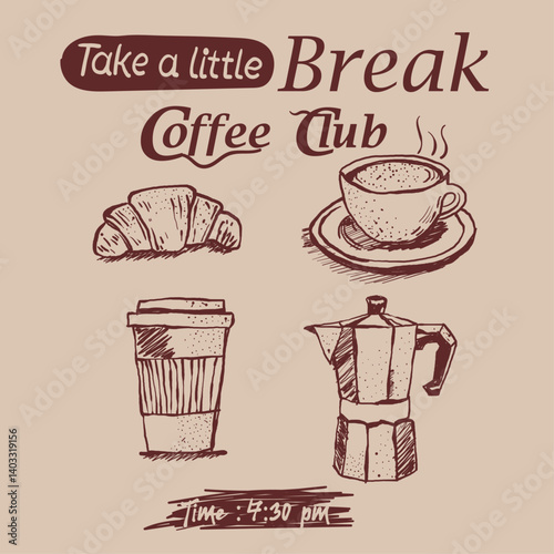 Coffee Break or cafe logo or print design. food fashion graphics t-shirt design. Minimalist Hand-Drawn Poster For Coffee Club . coffee mascot and typographic composition isolated.