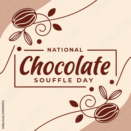 National Chocolate Souffle Day Vector Graphic Chocolate Beans Swirls Brown Beige Minimalist Design