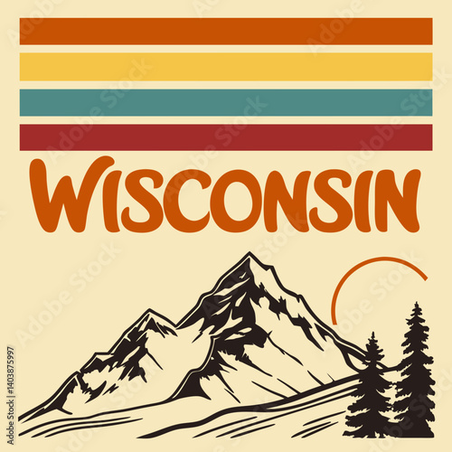Retro Vintage Wisconsin Mountain Landscape Art Print - Striped Graphic Illustration Trees Nature Outdoors Travel Scenic Home Wall Art