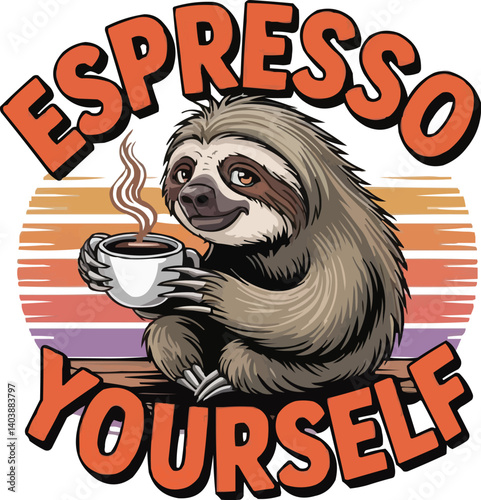 Funny Sloth Coffee tshirt Design – Espresso Yourself Retro Morning Humor