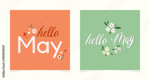 Set of cute spring cards with flowers and lettering Hello May! Hand drawn flowers. Decoration floral. Spring vector Illustration month may