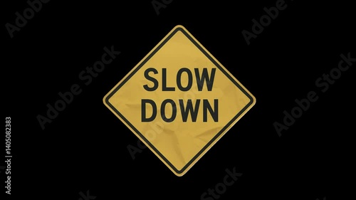 Slow Down Road Sign Animation Collage Element with Crumpled Paper Texture on Green Screen 