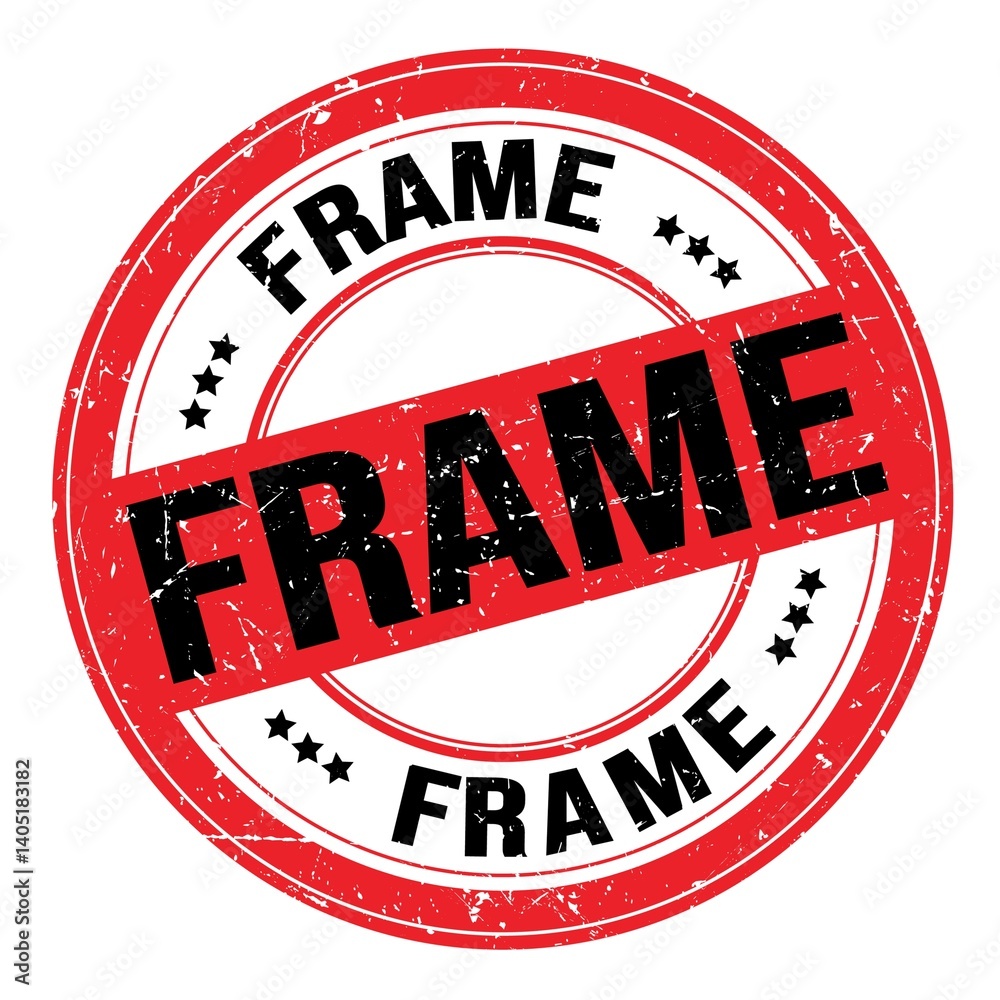 FRAME text written on red-black round stamp sign