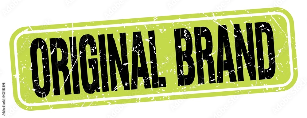 ORIGINAL BRAND text written on green-black stamp sign.