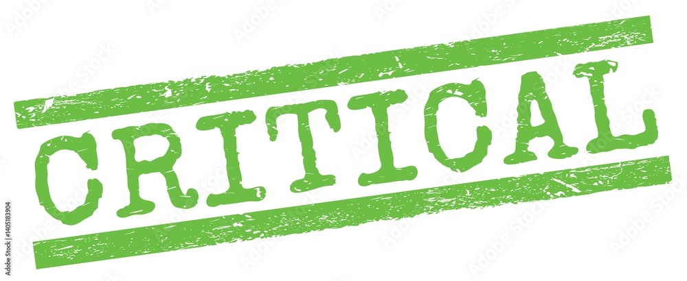 CRITICAL text on green lines stamp sign.