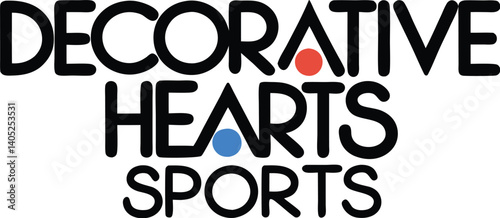 Decorative Hearts Sports , Minimalist design, Black and white, Sans-serif font, Stacked words, Graphic design, Artistic lettering, Geometric shapes, Contrast, Modern aesthetic, Clean lines, Adv
