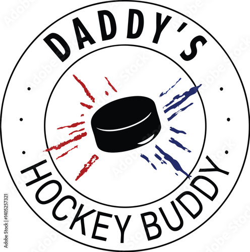 Text design, black typography, "Daddy's Hockey Buddy" phrase, bold lettering, custom font, sports-themed text, father-child relationship, ice hockey reference, white background, graphic design, minima