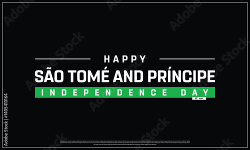 Sao Tome and Principe Independence Day on a black background, Vector design of Independence Day of Sao Tome and Principe, Typographic Design of Sao Tome and Principe National Day, Flag typography