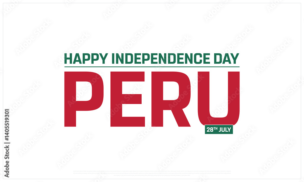 Obraz premium Independence Day of Peru on a white background, Vector design of Independence Day of Peru, Typographic Design of Peru National Day, Flag typography of Peru