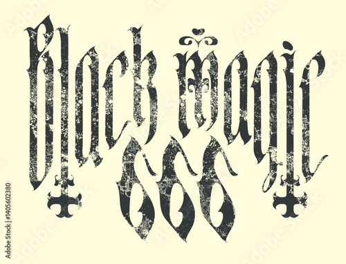 Vector banner with lettering black magic with inverted crosses, number 666 in gothic style on shabby background. Satanism symbol, occult witchcraft sign. T-shirt design, music cover, flyer, poster