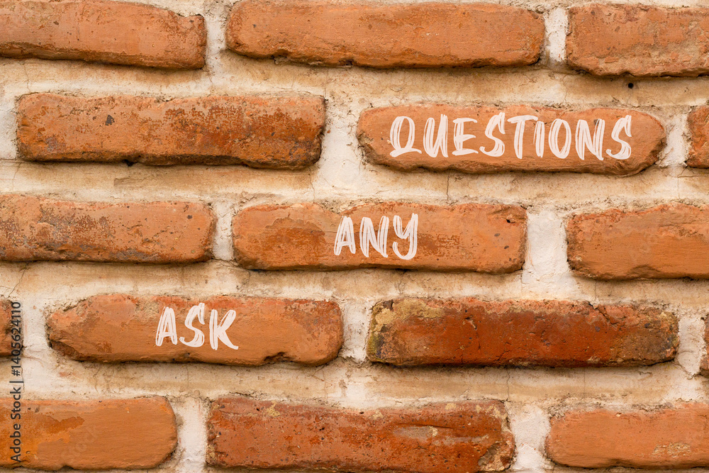 Ask any questions symbol. Concept words Ask any questions on beautiful brown brick wall. Beautiful brown brick wall background. Business ask any questions concept. Copy space. Ask any questions symbol. Concept words Ask any questions on beautiful brown brick wall. Beautiful brown brick wall background. Business ask any questions concept. Copy space.