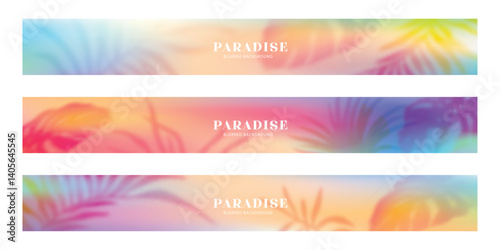 Set of horizontal summer banners with gradient background and blurred tropical leaves. Bright colors, modern trendy design. Perfect for websites, social networks and promotional materials.